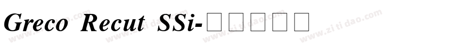 Greco Recut SSi字体转换